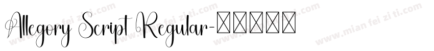 Allegory Script Regular字体转换